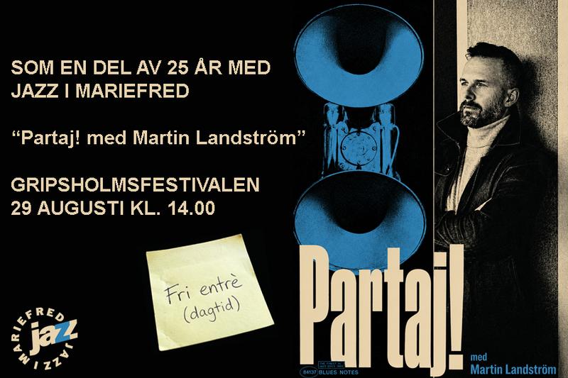 Konsert: Partaj! med Martin Landström